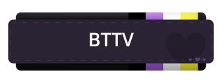 BTTV Panel from Non-Binary Pride Panel Theme.